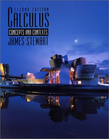Calculus Concepts and Contexts 2nd 2001 9780534377182 Front Cover