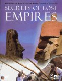 Secrets of Lost Empires Reconstructing the Glories of Ages Past  1996 9780563371182 Front Cover