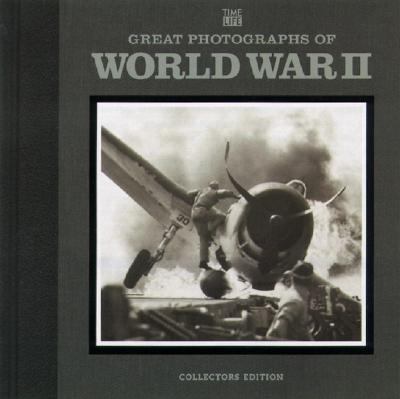 Great Photographs of World War II : Collectors Edition  2003 9780848728182 Front Cover