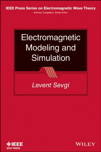 Electromagnetic Modeling and Simulation   2014 9781118716182 Front Cover