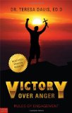 Victory over Anger : Rules of Engagement N/A 9781615668182 Front Cover