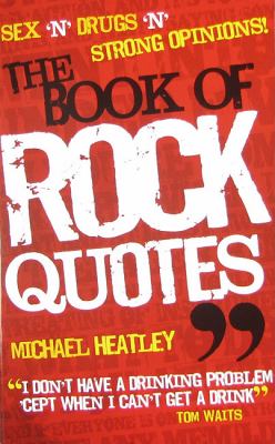 Book of Rock Quotes   2008 9781847724182 Front Cover