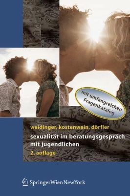Sexualitï¿½t Im Beratungsgesprï¿½ch MIT Jugendlichen  2nd 2007 9783211336182 Front Cover