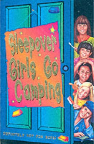Sleepover Girls Go Camping (The Sleepover Club) N/A 9780007111183 Front Cover