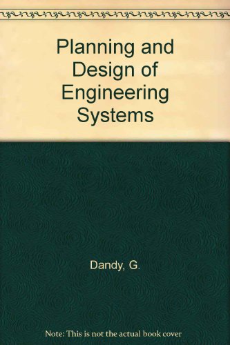 Planning and Design of Engineering Systems   1989 9780046200183 Front Cover