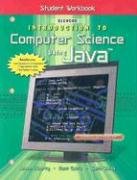 Introduction to Computer Science Using Java, Student Workbook   2004 (Student Manual, Study Guide, etc.) 9780078245183 Front Cover