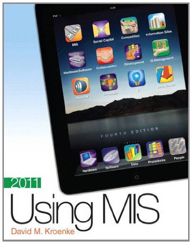 Using MIS  4th 2012 (Revised) 9780132158183 Front Cover