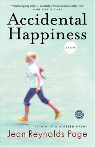 Accidental Happiness A Novel  2005 9780345462183 Front Cover