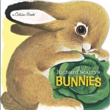 Richard Scarry's Bunnies A Classic Board Book for Babies and Toddlers  2014 9780385385183 Front Cover