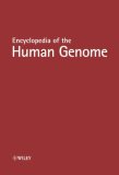 Encyclopedia of the Human Genome, 5 Volume Set   2003 9780470016183 Front Cover