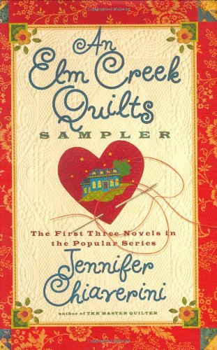 Elm Creek Quilts Sampler   2001 9780743260183 Front Cover