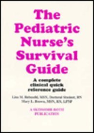 Pediatric Nurse's Survival Guide   1996 9781569300183 Front Cover