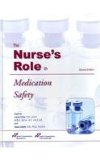 Nurse's Role in Medication Safety  2nd 2011 9781599406183 Front Cover