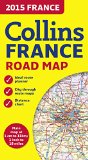 2015 Collins Map of France  N/A 9780007581184 Front Cover