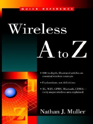 Wireless A to Z  N/A 9780071429184 Front Cover
