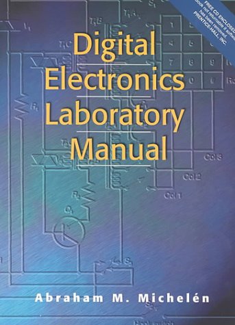 Digital Electronics Lab Manual   2000 9780130874184 Front Cover