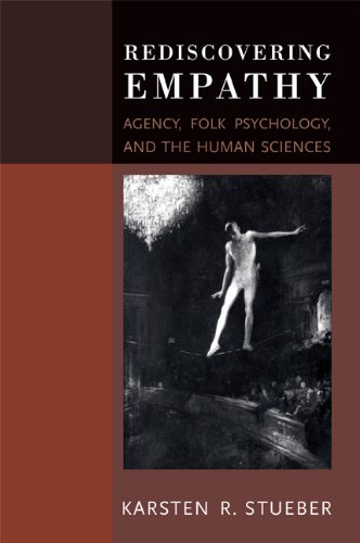 Rediscovering Empathy Agency, Folk Psychology, and the Human Sciences  2006 9780262515184 Front Cover