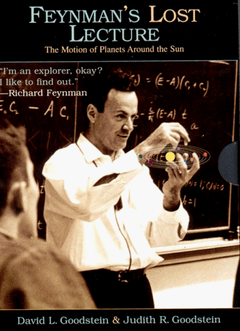 Feynman's Lost Lecture The Motion of Planets Around the Sun  1996 9780393039184 Front Cover