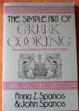 Simple Art of Greek Cooking  N/A 9780399516184 Front Cover