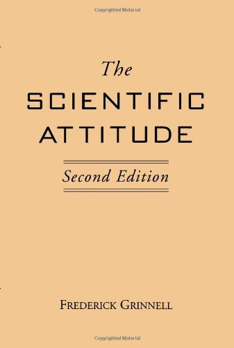 Scientific Attitude Second Edition 2nd 1992 (Reprint) 9780898620184 Front Cover