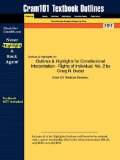 Outlines and Highlights for Constitutional Interpretation -Rights of Individual, Vol. 2 by Craig R. Ducat, ISBN 9th 9781616542184 Front Cover