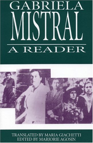 Gabriela Mistral A Reader Reprint  9781877727184 Front Cover