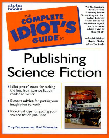 Complete Idiot's Guide to Publishing Science Fiction   2000 9780028639185 Front Cover