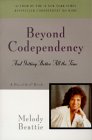 Beyond Codependency And Getting Better All the Time N/A 9780062554185 Front Cover