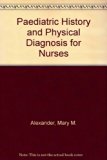 Pediatric History Taking and Physical Diagnosis for Nurses 2nd 9780070010185 Front Cover
