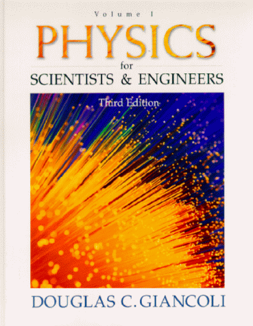 Physics for Scientists and Engineers  3rd 2000 (Revised) 9780130215185 Front Cover