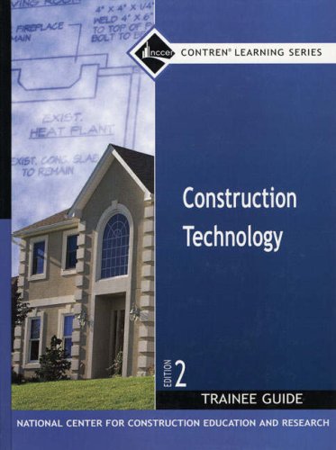 Construction Technology  2nd 2006 9780132282185 Front Cover