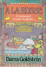 A la Russe A Cook Book of Russian Hospitality N/A 9780394530185 Front Cover