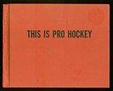 This Is Pro Hockey N/A 9780396073185 Front Cover