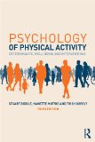 Psychology of Physical Activity Determinants, Well-Being and Interventions 3rd 2015 (Revised) 9780415518185 Front Cover