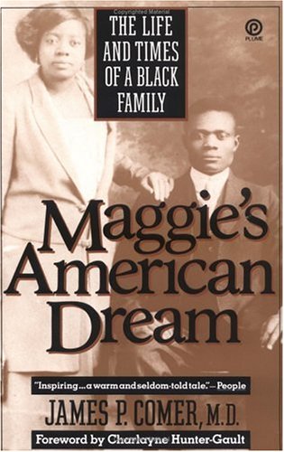Maggie's American Dream The Life and Times of a Black Family N/A 9780452263185 Front Cover