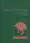 Neuro-Ophthalmology : Clinical Signs and Symptoms 4th 1997 (Revised) 9780683087185 Front Cover