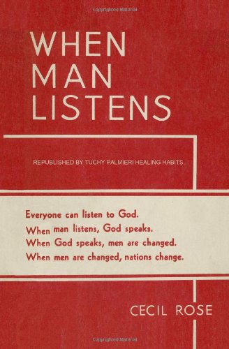 When man Listens Everyone can listen to God N/A 9781419663185 Front Cover