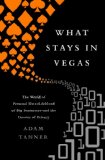 What Stays in Vegas The World of Personal Data-Lifeblood of Big Business-And the End of Privacy As We Know It  2014 9781610394185 Front Cover