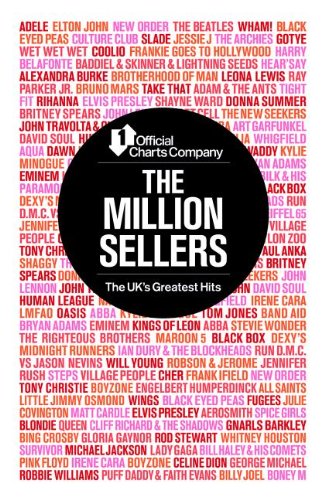 The Official Charts Company: The Million Sellers The UK's Greatest Hits  2013 9781780387185 Front Cover
