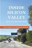 Inside Silicon Valley How the Deals Get Done N/A 9781922129185 Front Cover