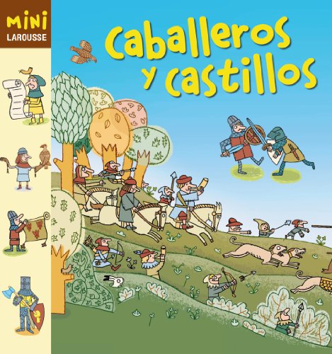 Caballeros y castillos / Knights and Castles:   2013 9788415411185 Front Cover