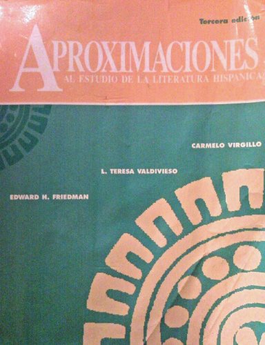 Aproximaciones al Estudio de la Literatura Hispanica  3rd 1994 9780070675186 Front Cover