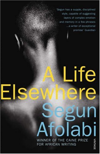 Life Elsewhere   2007 9780099485186 Front Cover