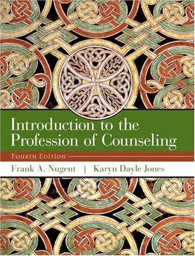Introduction to the Profession of Counseling  4th 2005 9780130982186 Front Cover