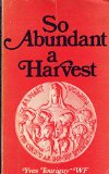 So Abundant a Harvest : The Catholic Church in Uganda 1879-1979  1979 9780232514186 Front Cover