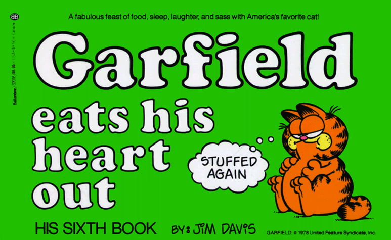 Garfield Eats His Heart Out  N/A 9780345320186 Front Cover
