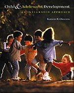 Child and Adolescent Development An Integrated Approach  2002 9780534366186 Front Cover