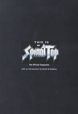 This Is "Spinal Tap" (Bloomsbury Movie Guide) N/A 9780747542186 Front Cover