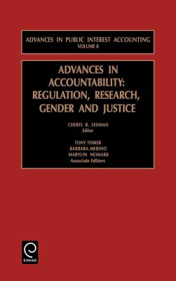 Advances in Accountability Regulation, Research, Gender and Justice  2001 9780762305186 Front Cover