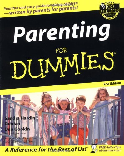 Parenting for Dummies  2nd 2002 (Revised) 9780764554186 Front Cover
